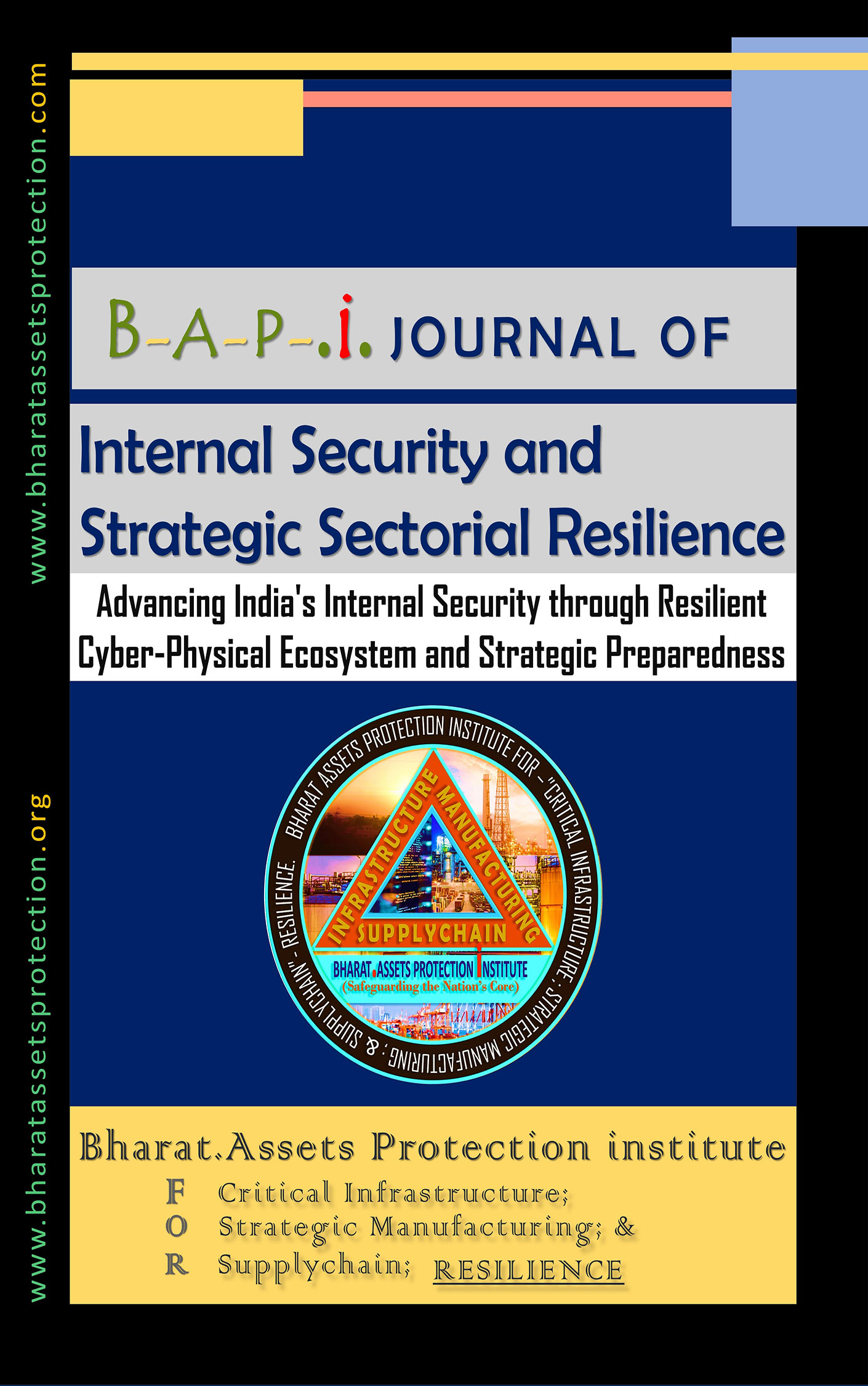 Journal of Internal Security & Strategic Sectorial Resilense