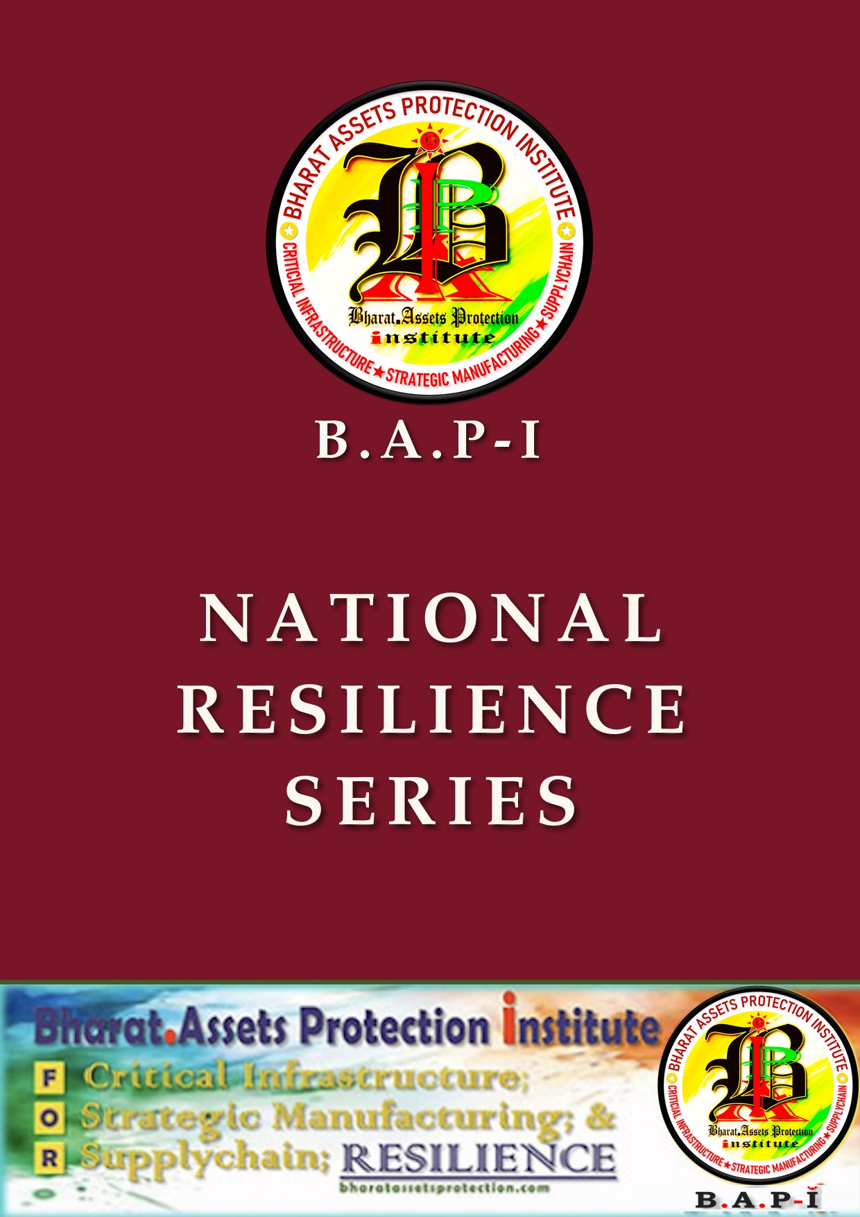 B.A.P-I National Resilience Series (BNRS)