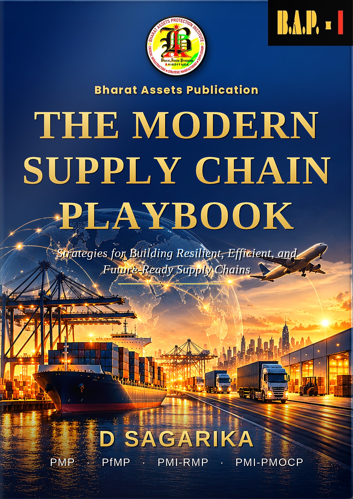 Designing Supply Chains as One System: A Review of The Modern Supply Chain Playbook by D Sagarika