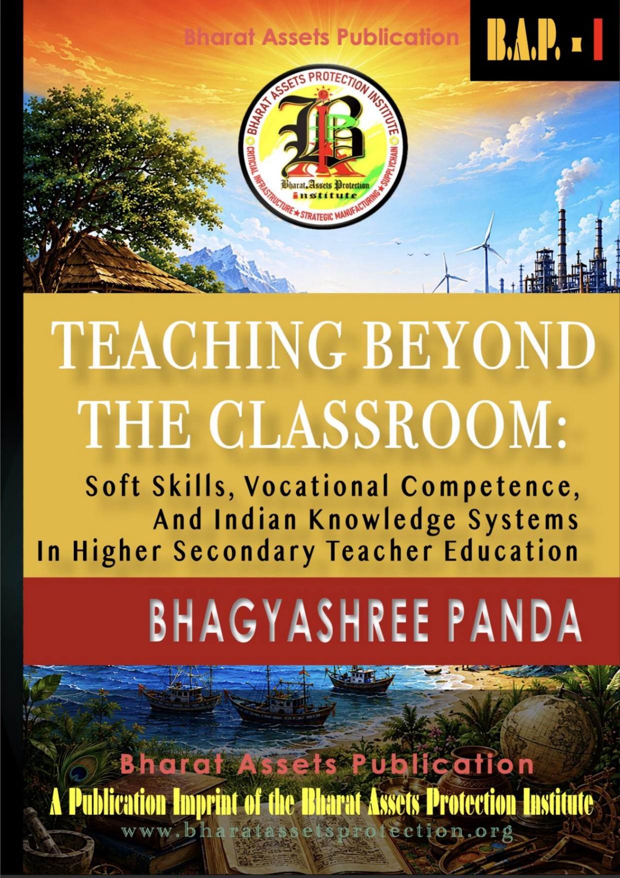 Preparing the Teachers India Now Needs: A Review of Teaching Beyond the Classroom by Bhagyashree Panda